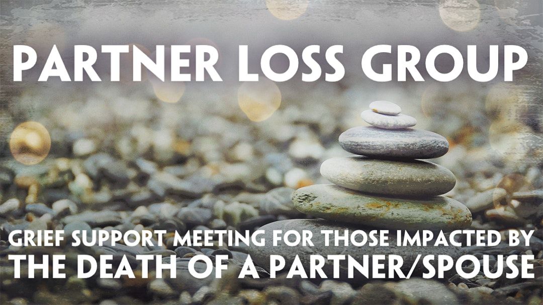 ONLINE Partner\/Spousal Loss Support Meeting