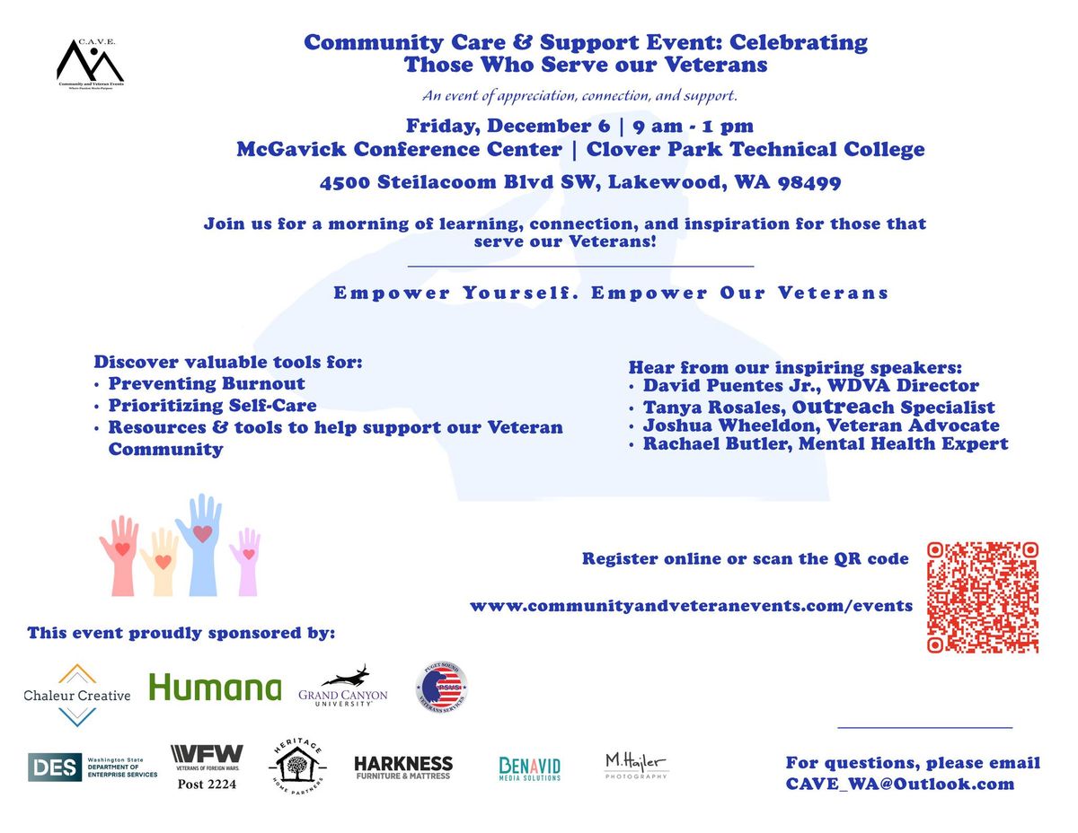 Community Care & Support Event: Celebrating those who serve our Veterans 