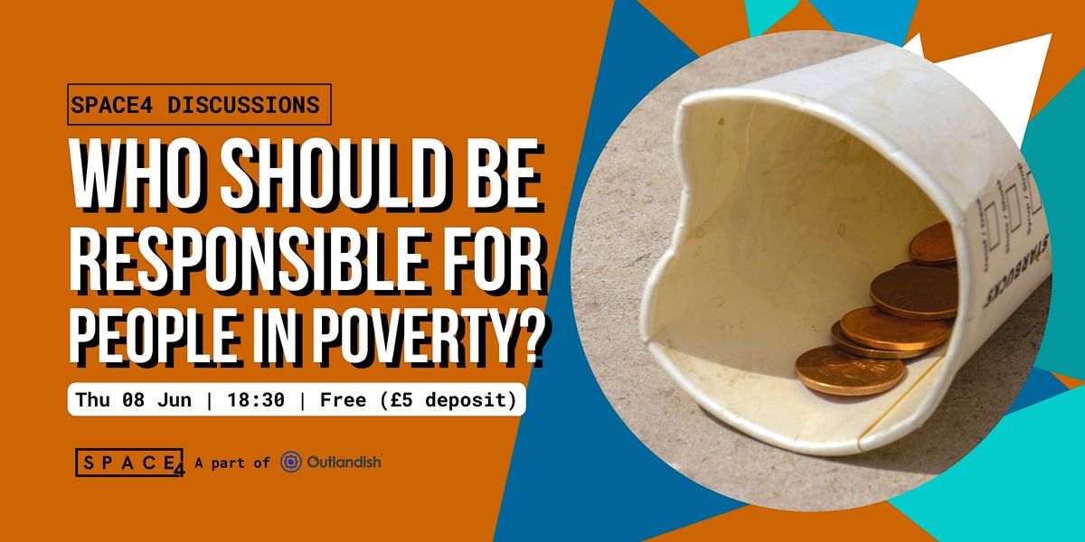 Who Should Be Responsible for People in Poverty?