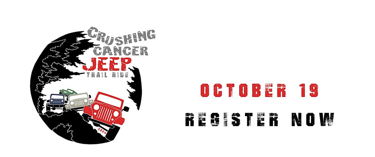 2024 Crushing Cancer Jeep Trail Ride