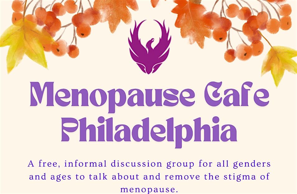 Menopause Cafe Philadelphia - Hosted at Encanto Kicks & Coffee