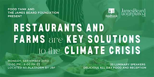 Climate Week NYC Kick-Off Summit: Food Tank and The James Beard Foundation