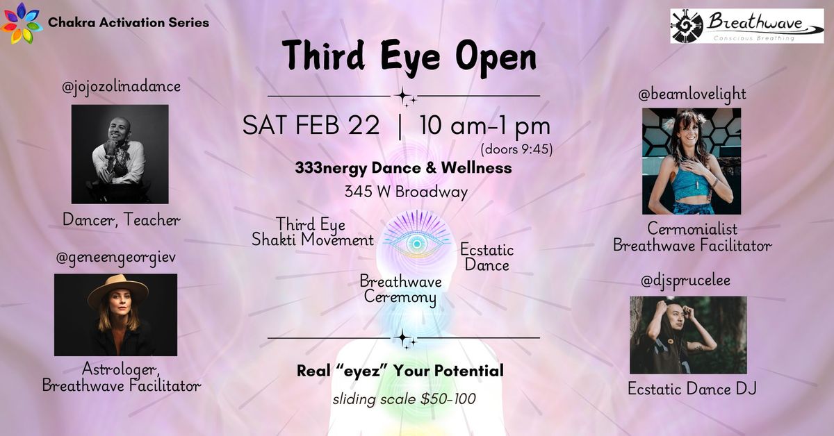 Third Eye Open- Ecstatic Dance & Breathwave Ceremony