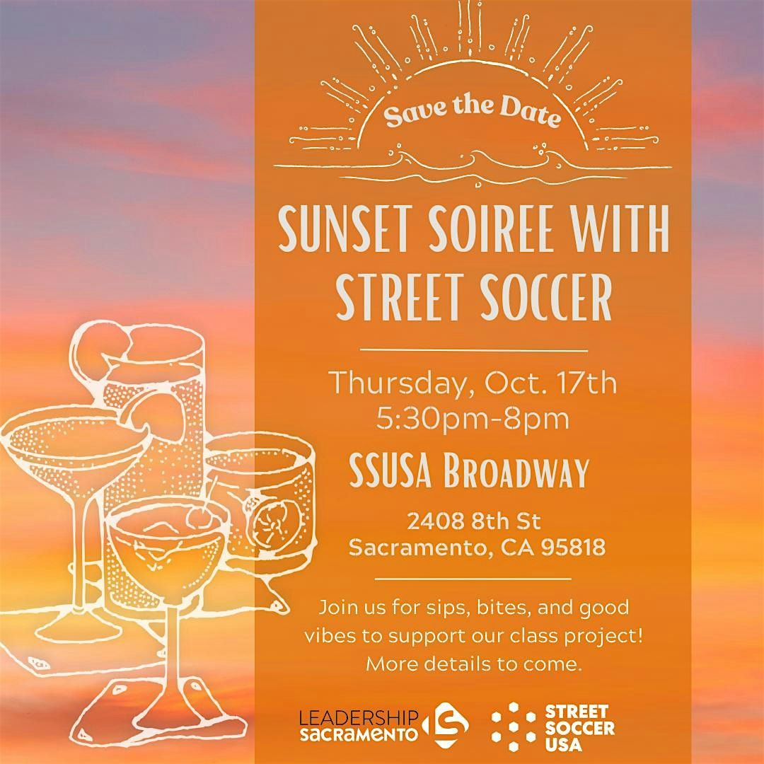 Sunset Soiree with Street Soccer