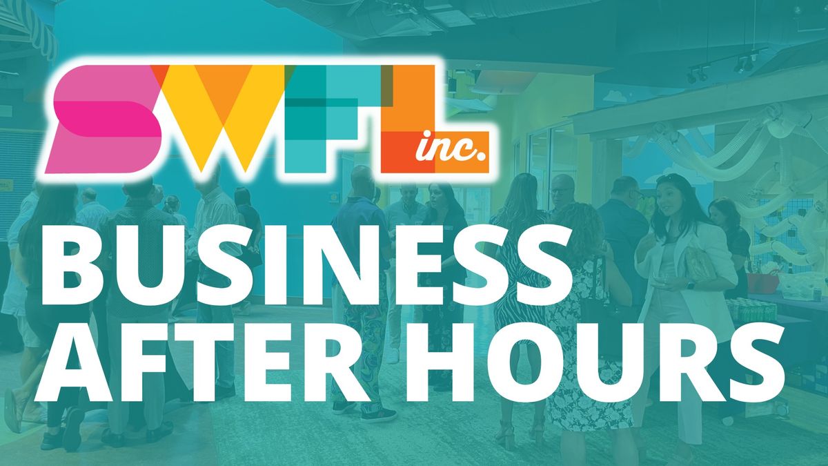 Business After Hours - Estero