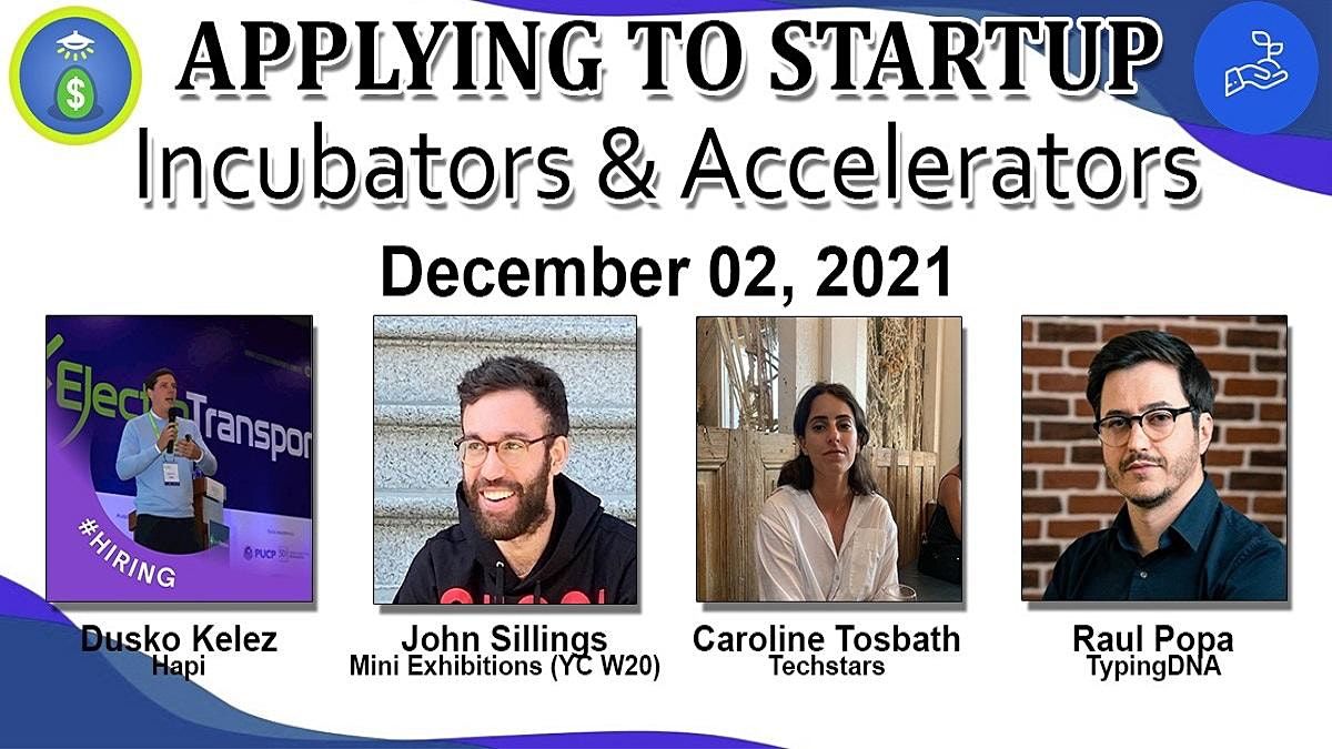 Applying to Startup Incubators & Accelerators