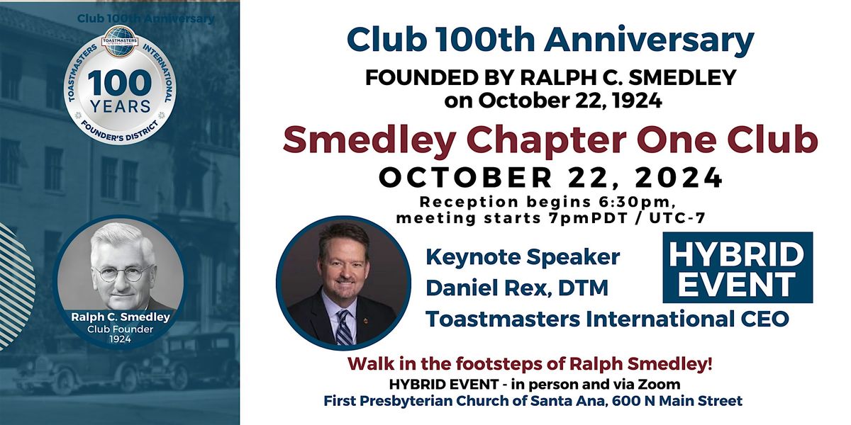 Smedley Chapter One Club - 100th Anniversary (HYBRID)