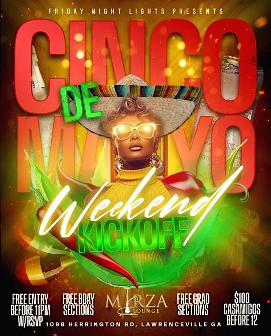 CincoDeMayo Weekend KickOff Party Friday at Mirza Lounge (Free Before 11PM)