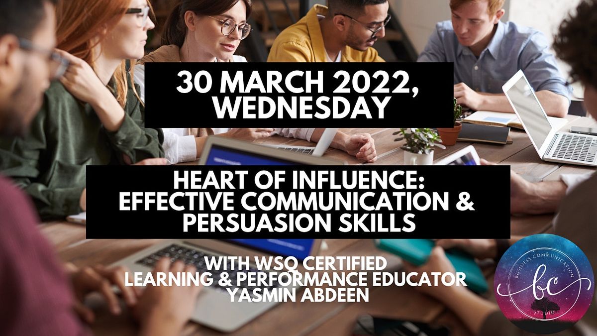 1-Day Heart of Influence: Effective Communication & Persuasion Skills