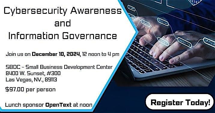 Cybersecurity Awareness and Information Governance