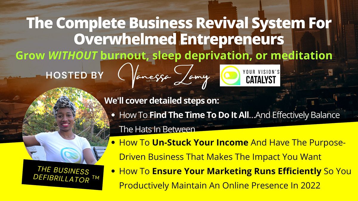 Business Revival For Overwhelmed Entrepreneurs- Philadelphia