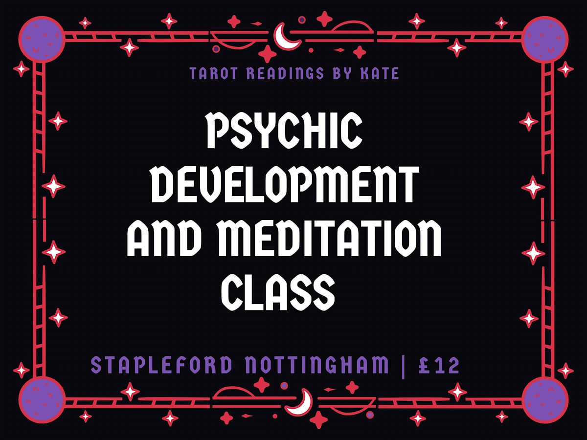 Psychic development and meditation class