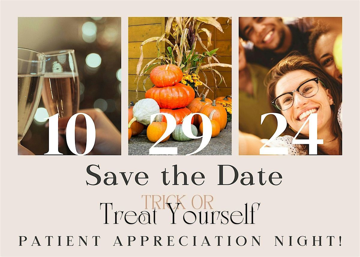 Trick or Treat Yourself! The Spiegel Center Patient Appreciation Night!