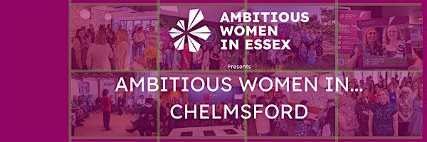 Ambitious Women in... Chelmsford - November 2024