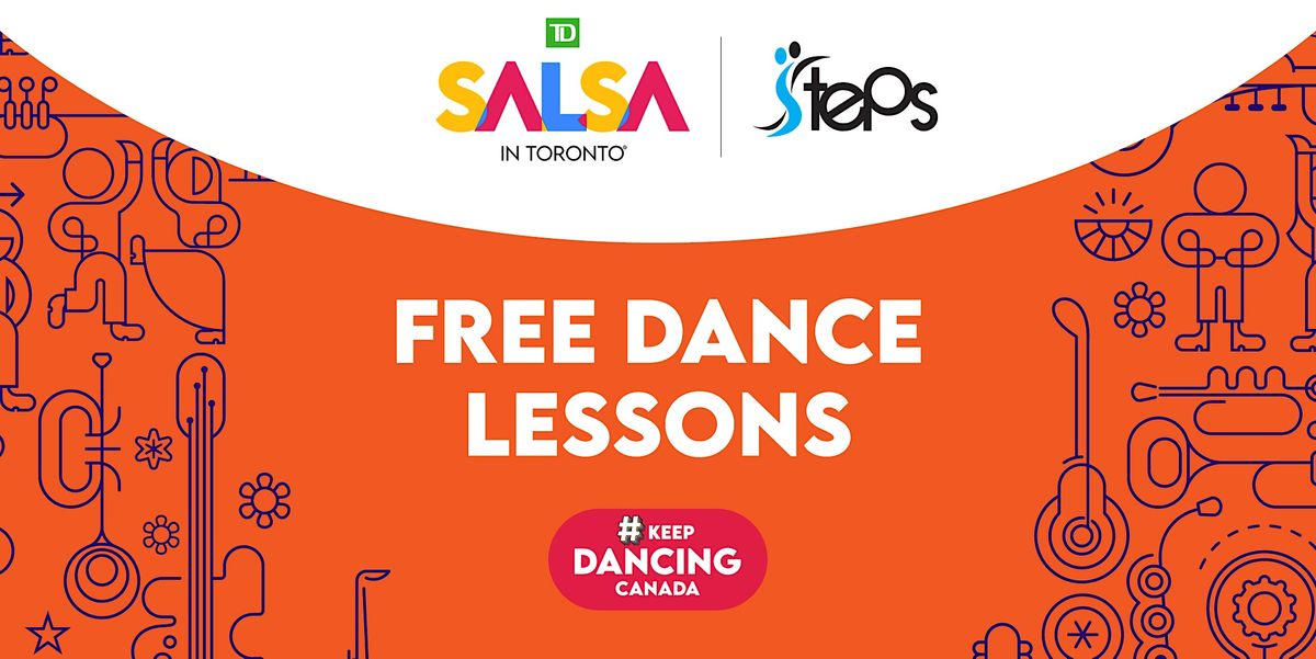 TD Salsa in Toronto Festival Free Dance Classes - Steps Dance Studio