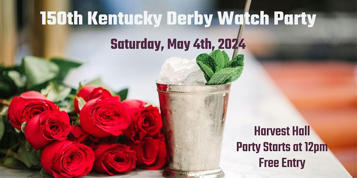 150th Kentucky Derby Watch Party