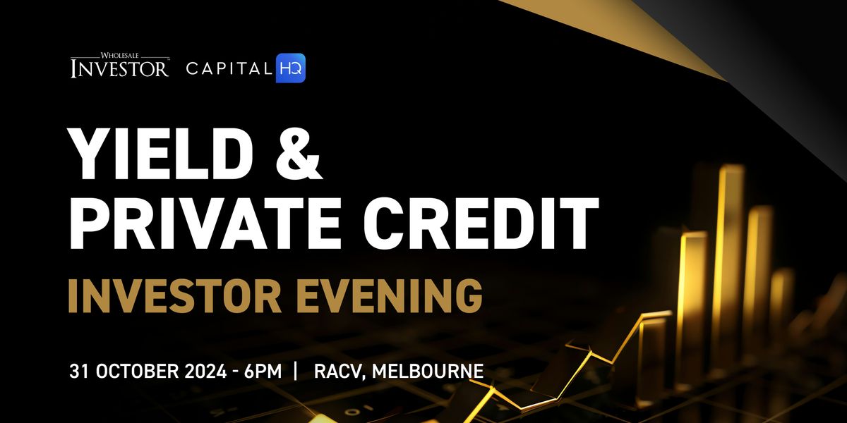 MELBOURNE - Yield & Private Credit Investor Evening