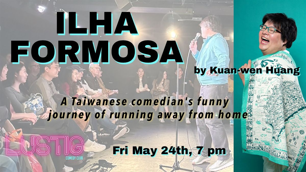 English Stand up Comedy Special - Kuan-wen: Ilha Formosa