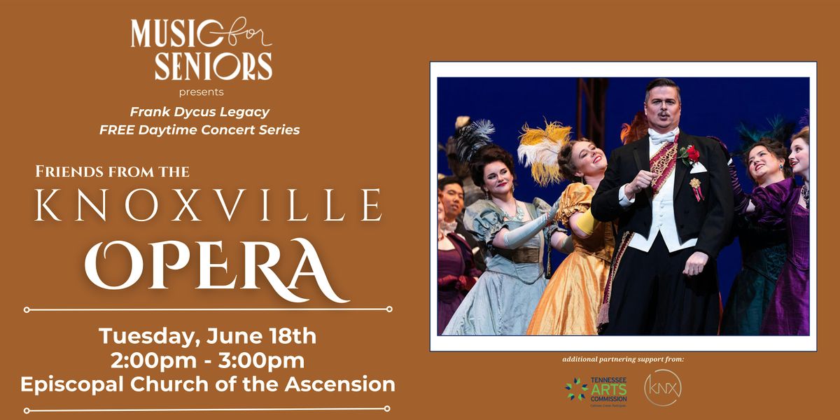 Music for Seniors Free Daytime Concert w\/ Friends from Knoxville Opera