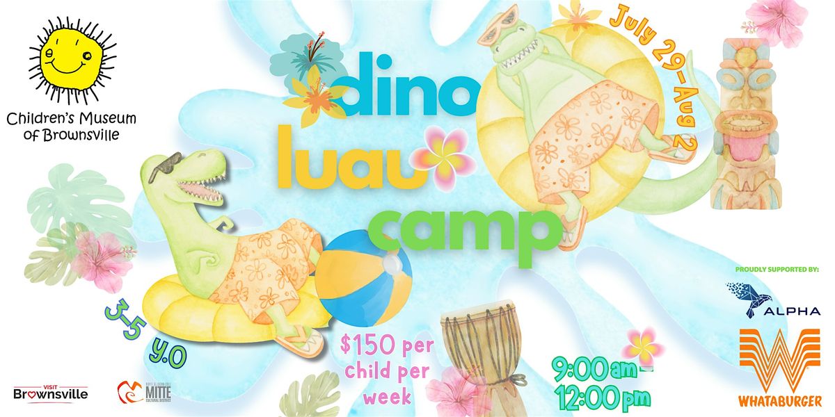 Dino Luau Summer Camp (Ages 3-5)