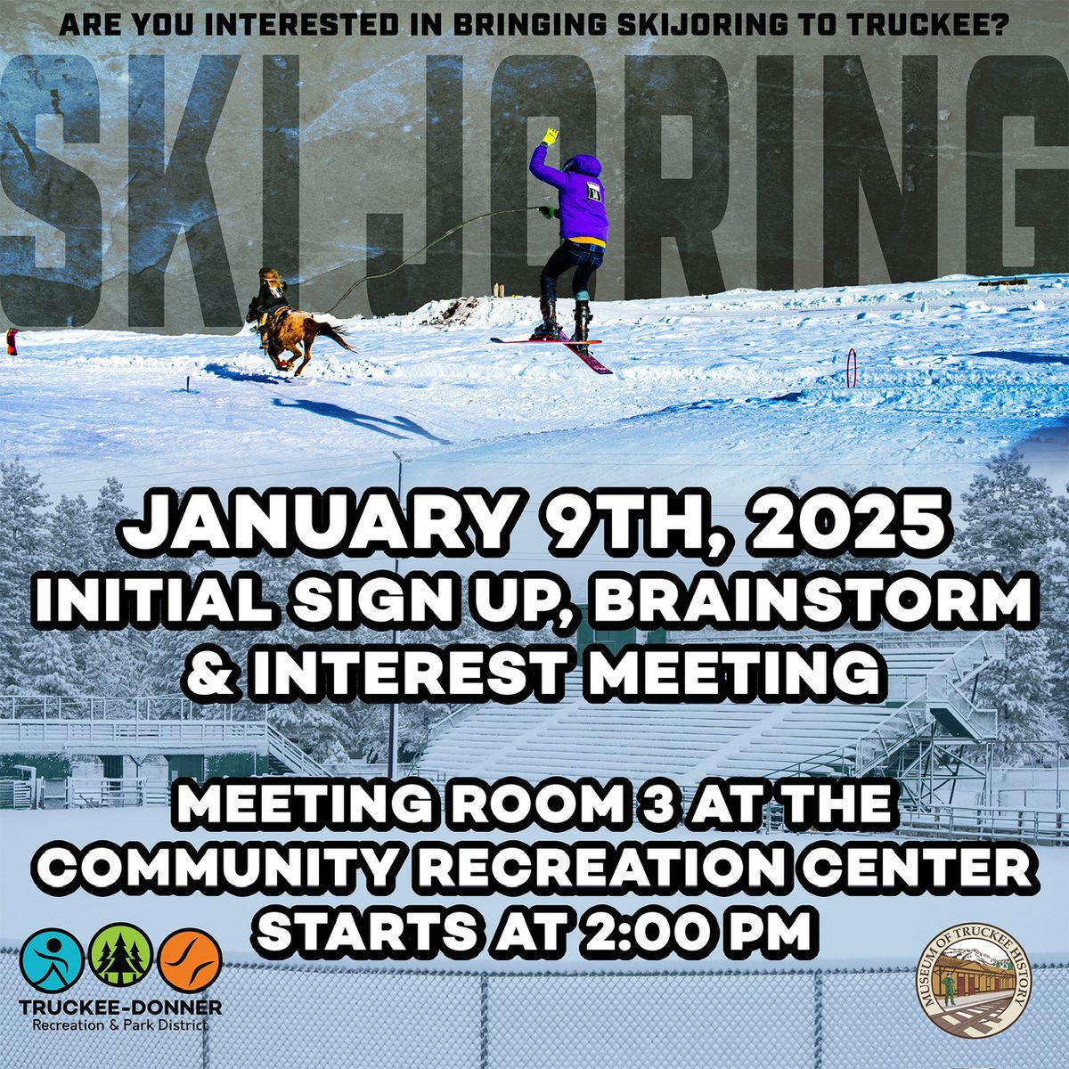 Skijoring in Truckee 2025 - Info Meeting *virtual link included*