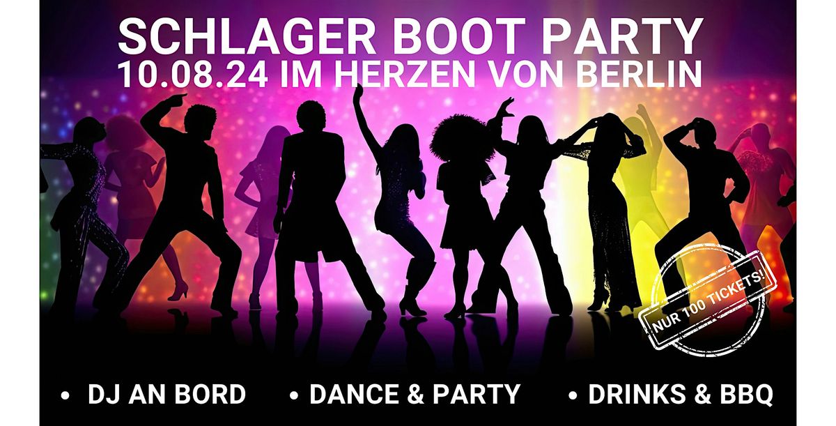 Am 10.08.24 Schlager Boot Party im Herzen von Berlin!