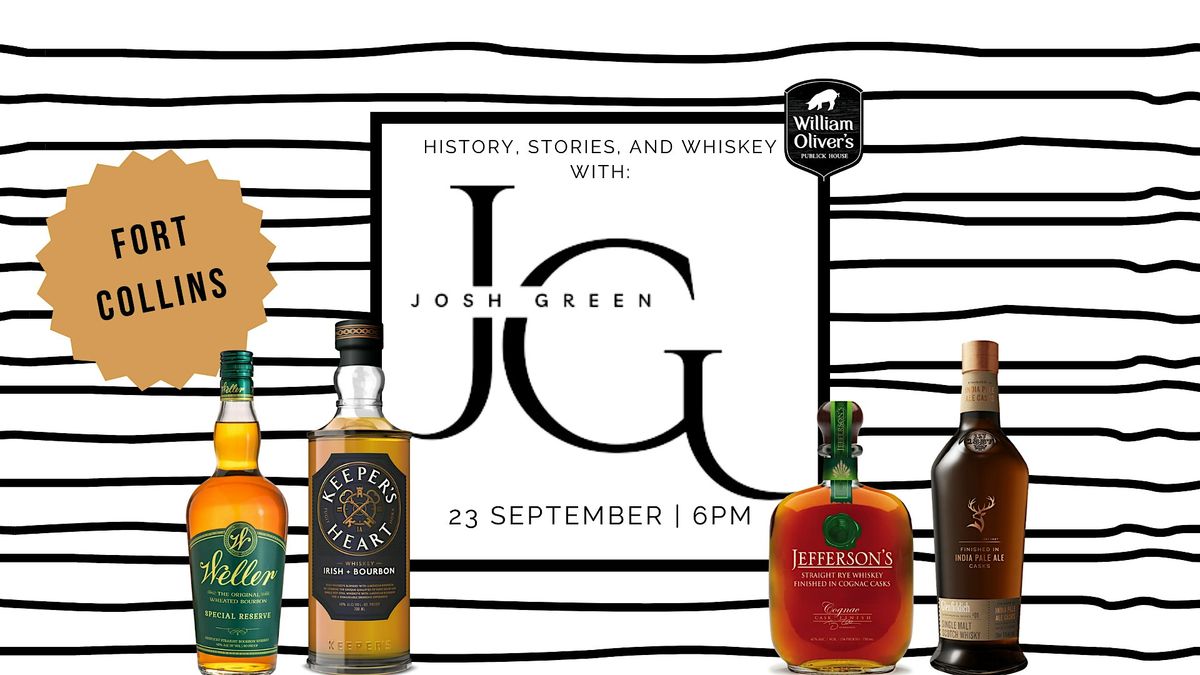 History, Stories, and Whiskey with Josh Green