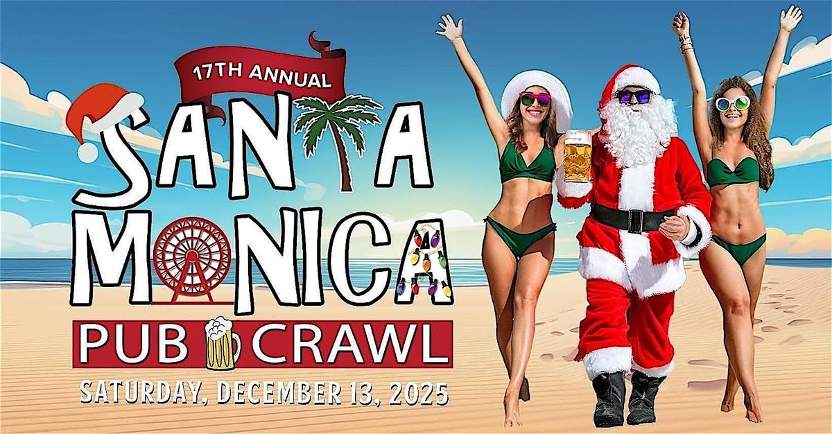 17th Annual SANTA Monica Pub Crawl