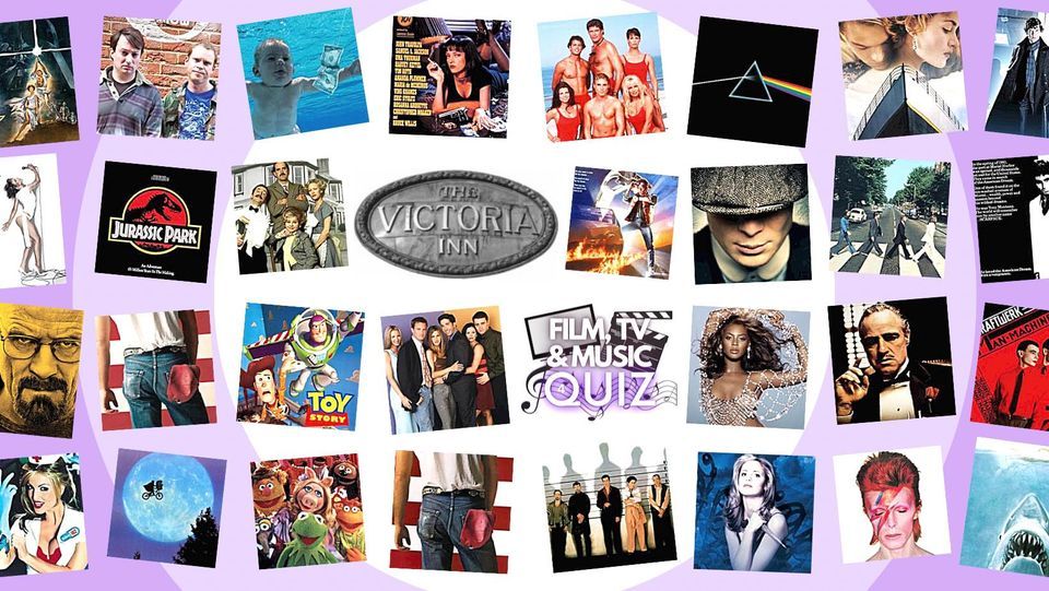 Victoria Inn Film, TV & Music Quiz 4, Victoria Inn Colchester, 1 March 2023