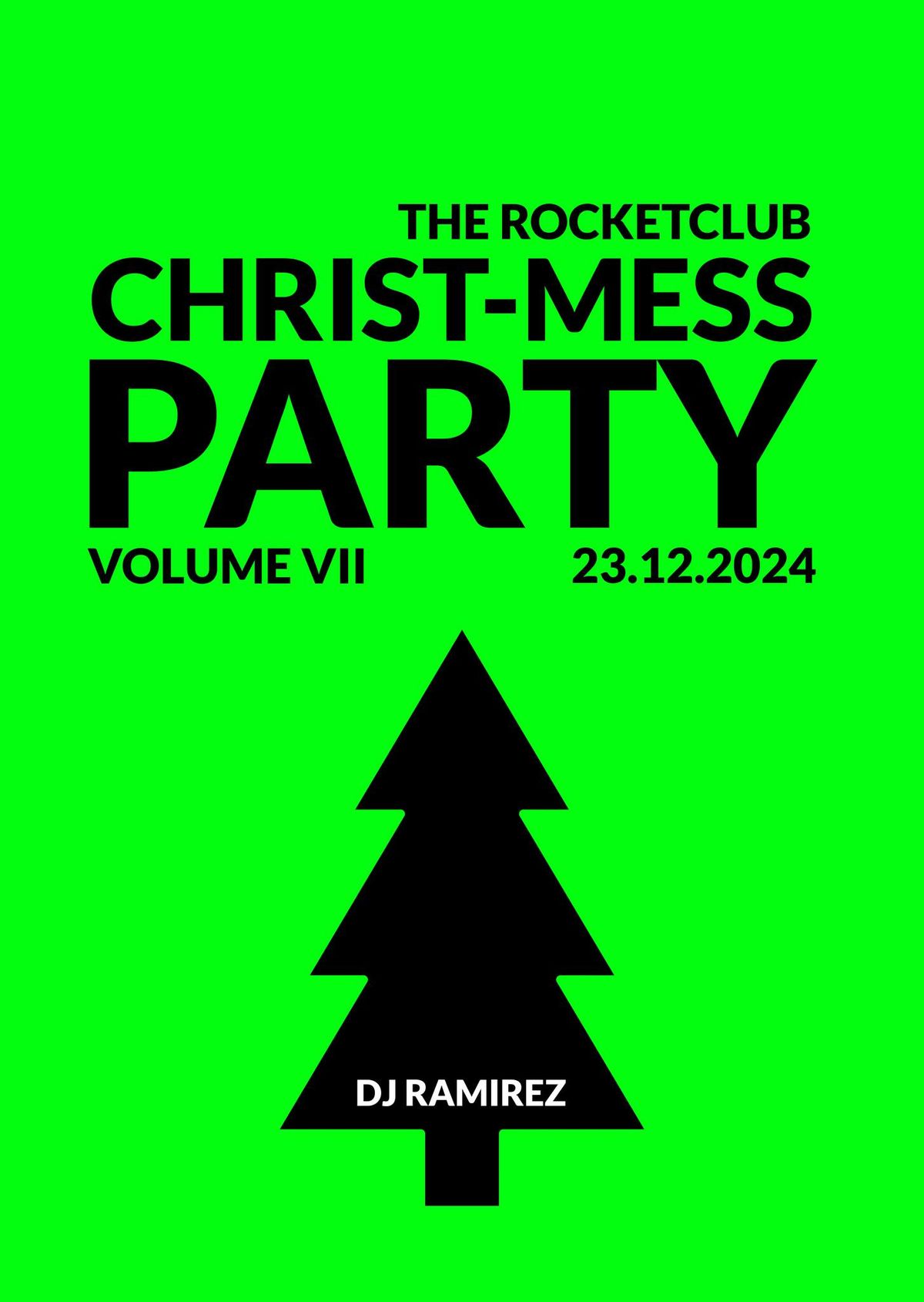 The Rocketclub Christ-Mess-Party Vol. VII