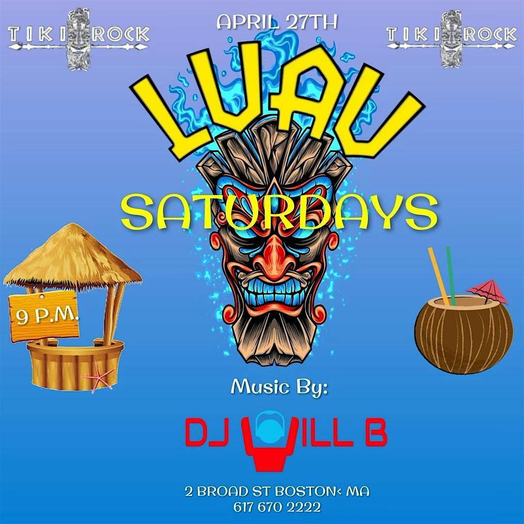 Saturday April 27th, DJ WIll B!