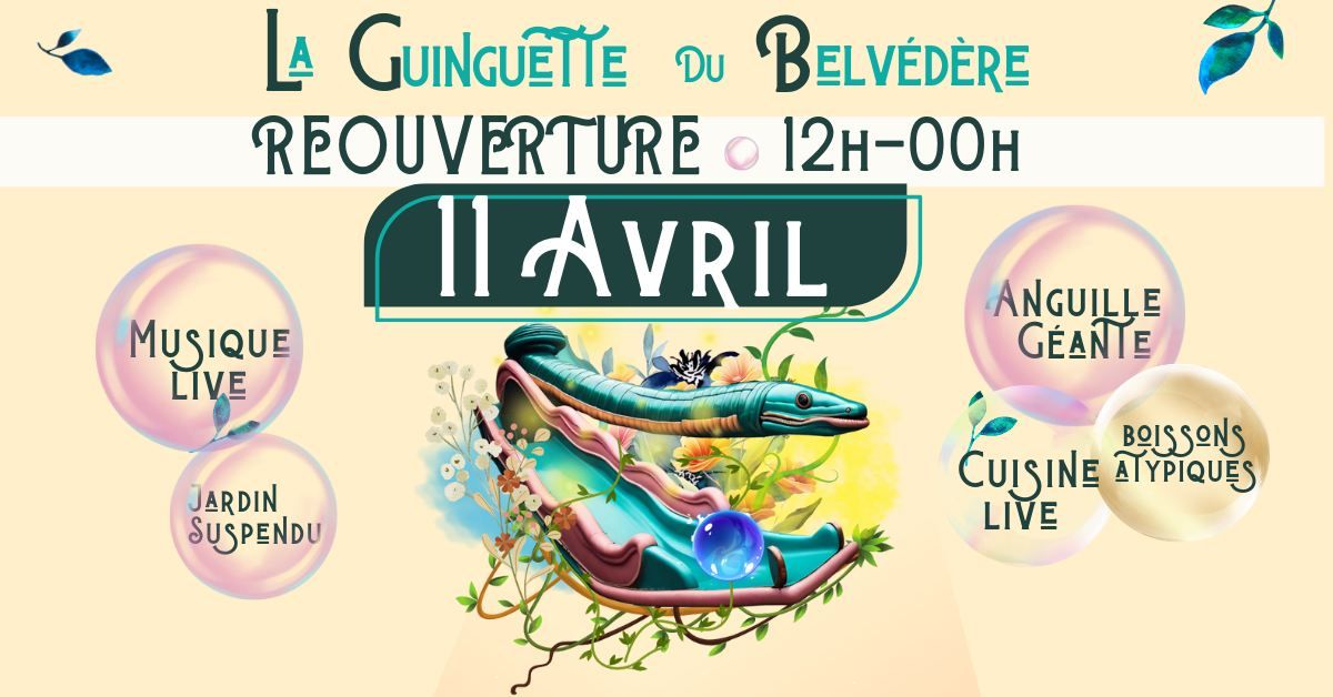 \ud83c\udf89 La Guinguette du Belv\u00e9d\u00e8re fait son grand retour ! \ud83c\udf79\u2600\ufe0f