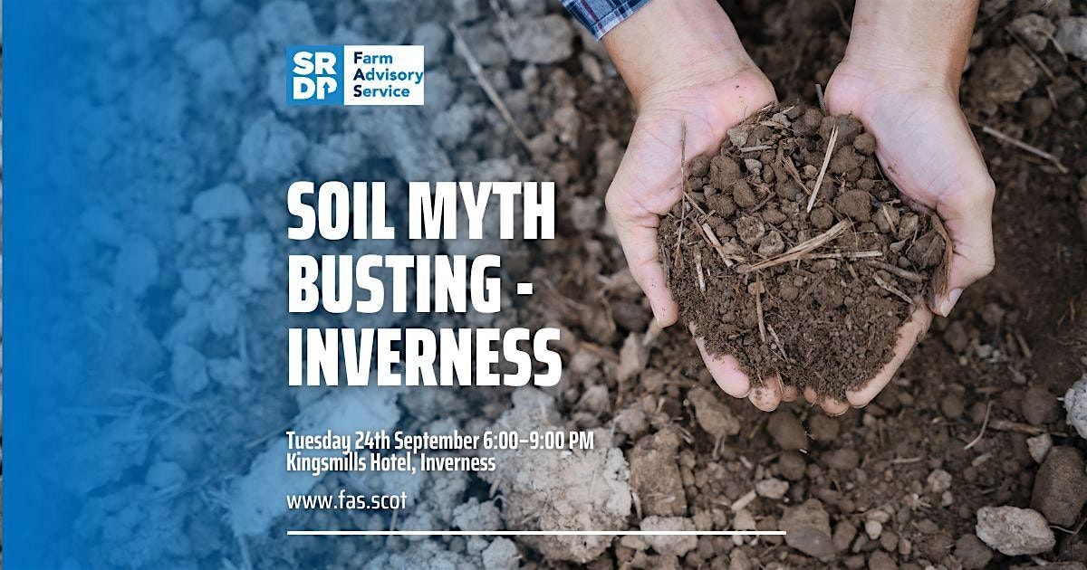 Soil Myth Busting - Inverness