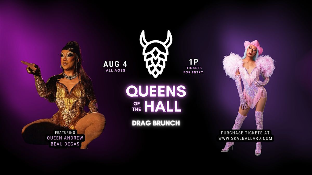 Queens of the Hall - Drag Brunch