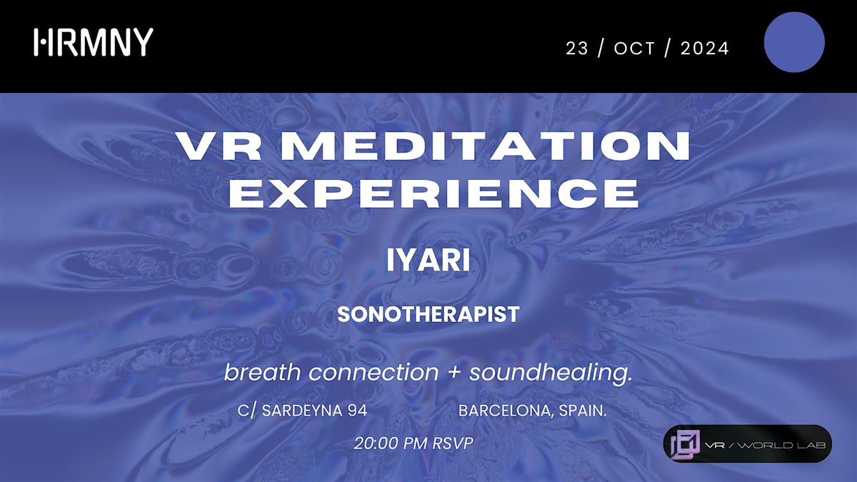 VR MEDITATION EXPERIENCE