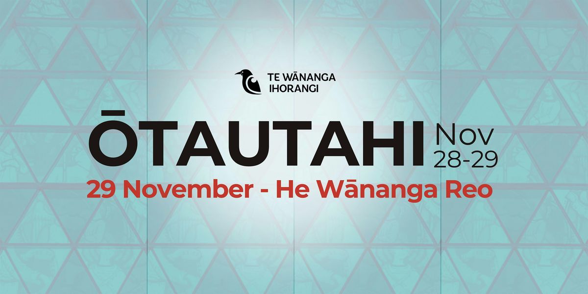 Te W\u0101nanga Ihorangi | W\u0101nanga Reo ki \u014ctautahi