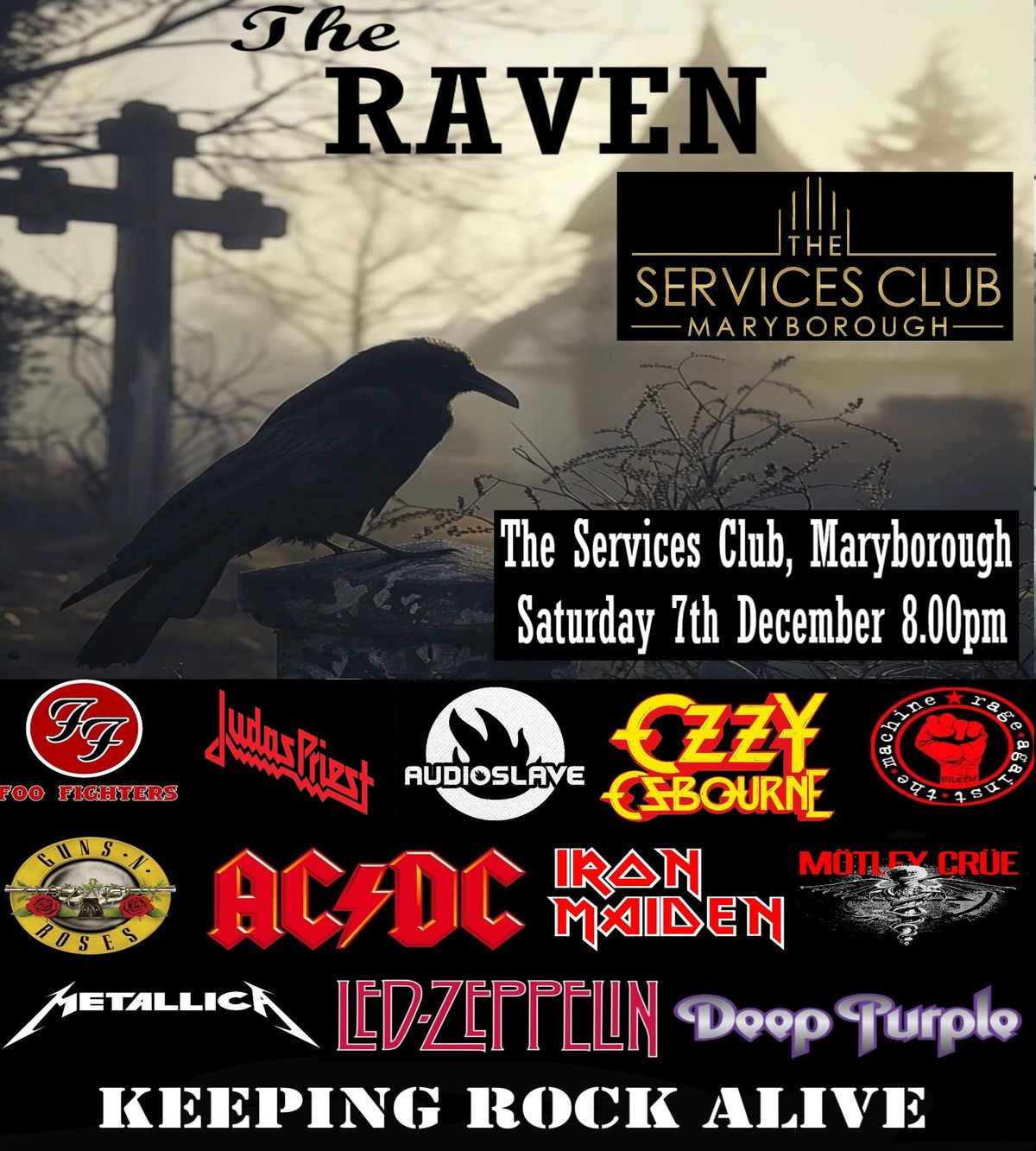 The RAVEN @ The Services Club Maryborough