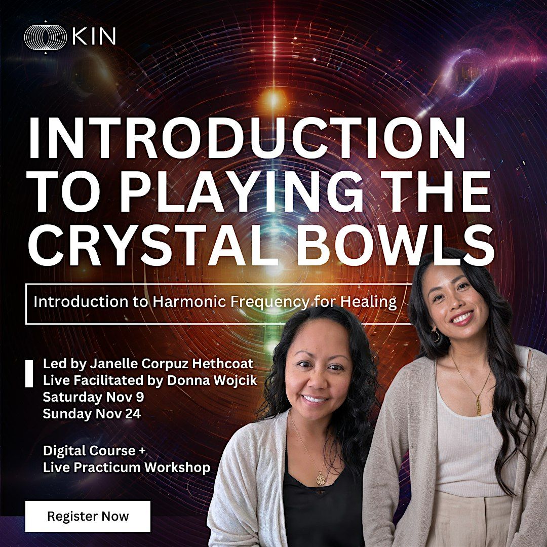 Introduction to Playing the Crystal Bowls