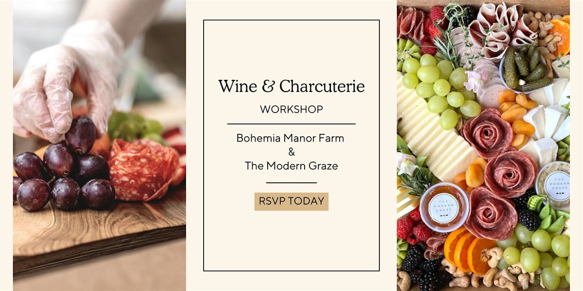 Wine & Charcuterie Workshop