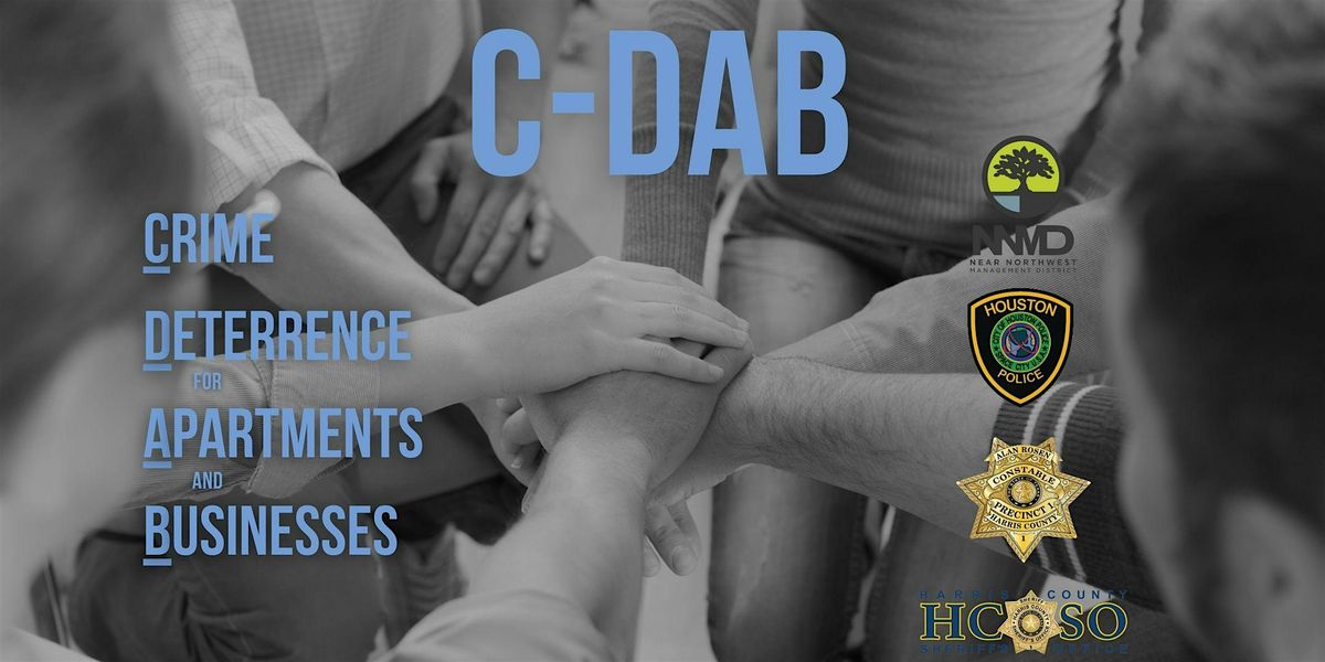 C-DAB (Crime Deterrence for Apartments and Businesses)