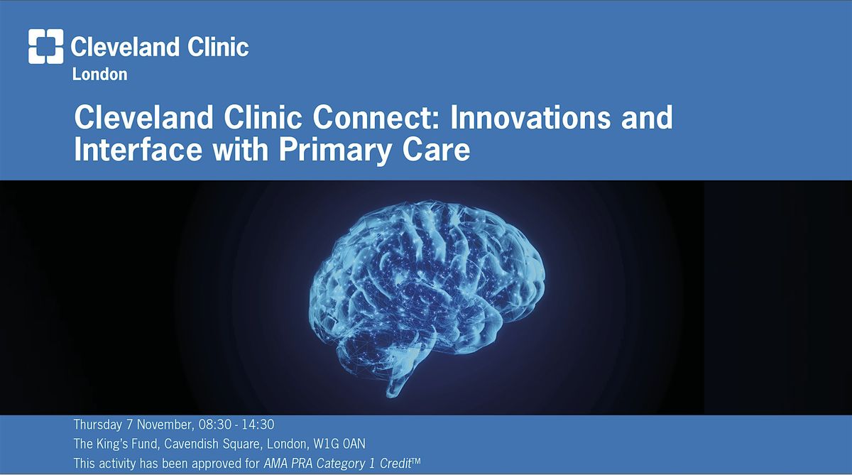 Cleveland Clinic Connect: Innovations and Interface with Primary Care