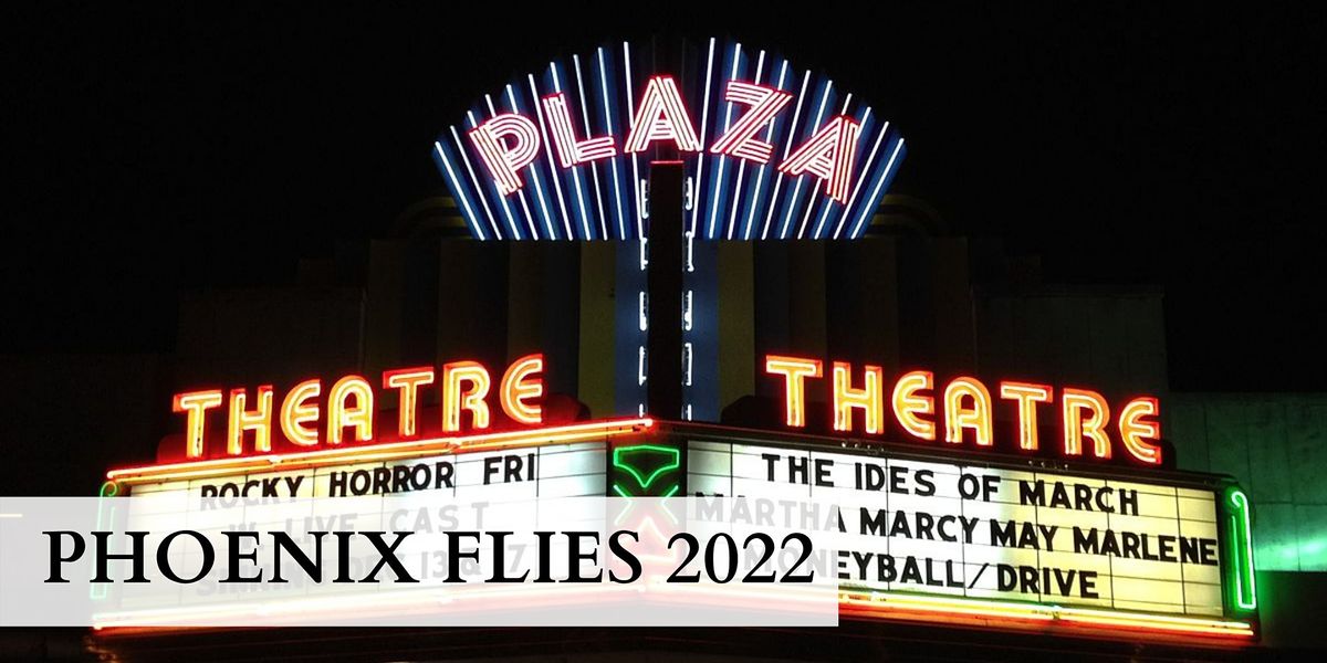 PHOENIX FLIES 2022 Tour Plaza Theatre Atlanta’s Oldest Operating