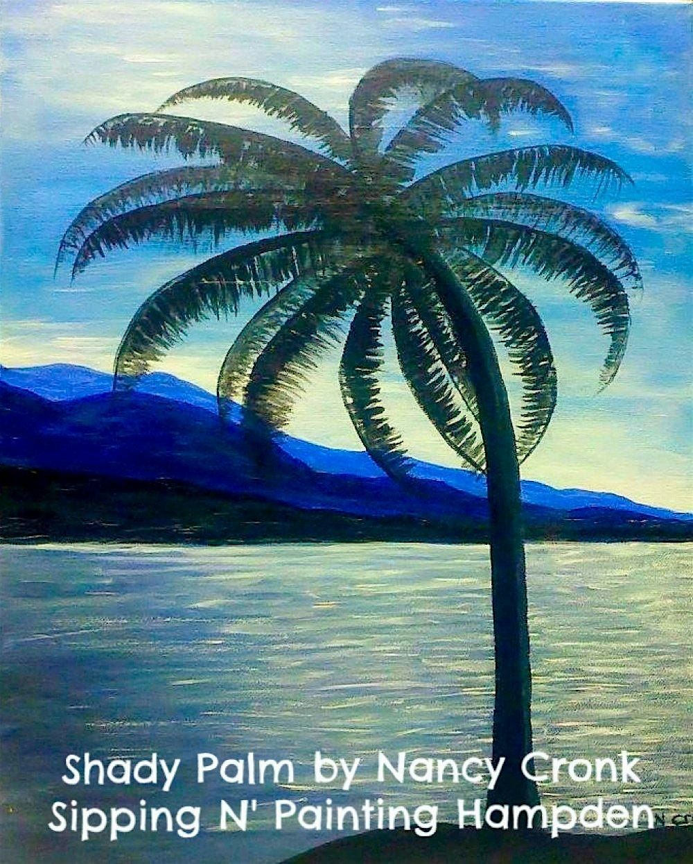 Shady Palm Sat. September 14th 7pm $40