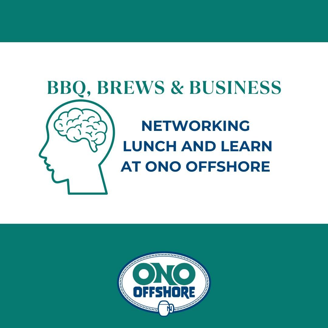 BBQ, BREWS & BUSINESS-  Networking Lunch & Learn