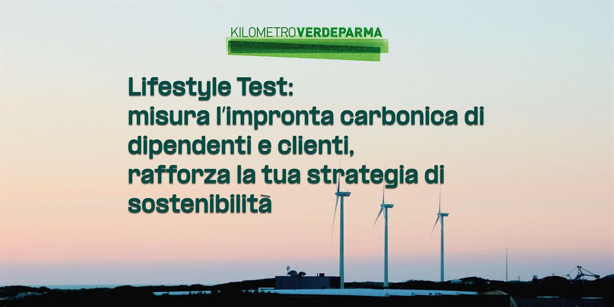 KilometroVerdeParma's: Partecipa al Workshop PSLifesLifestyle Test