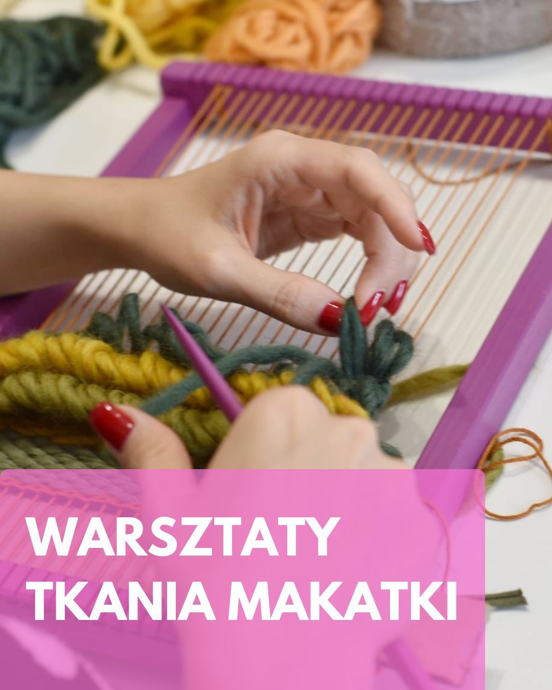 warsztaty tkania makatek