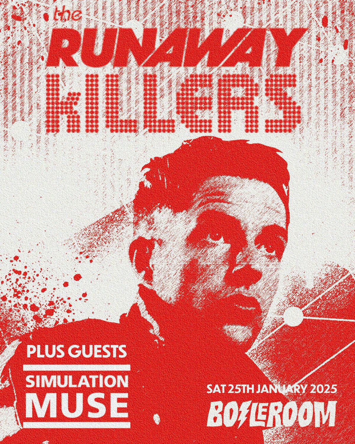 THE RUNAWAY KILLERS with support from SIMULATION MUSE - The Boileroom, Guildford