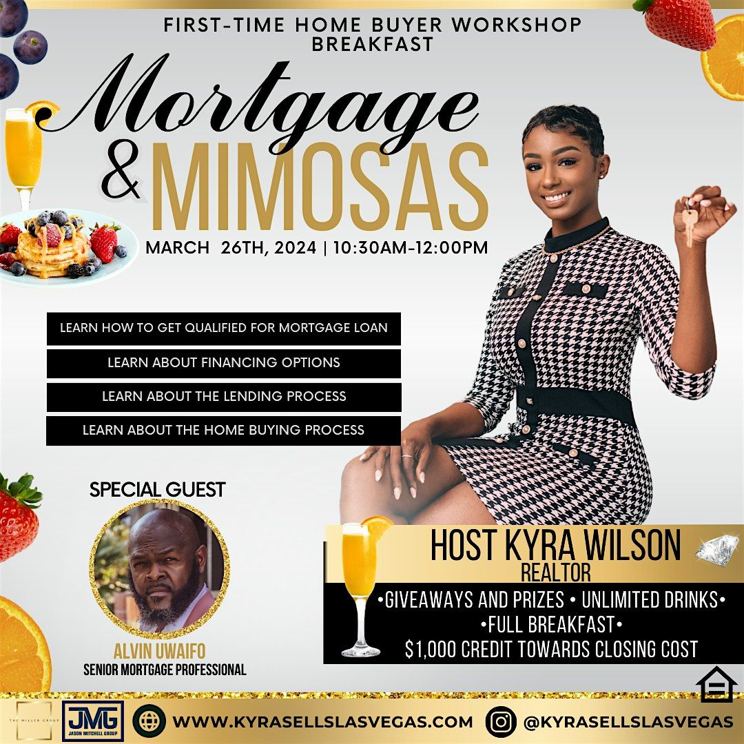 Mortgage & Mimosas: Home Buyer Workshop Breakfast