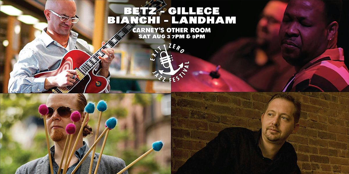 BRIAN BETZ & BEHN GILLECE feat. BYRON LANDHAM, PAT BIANCHI