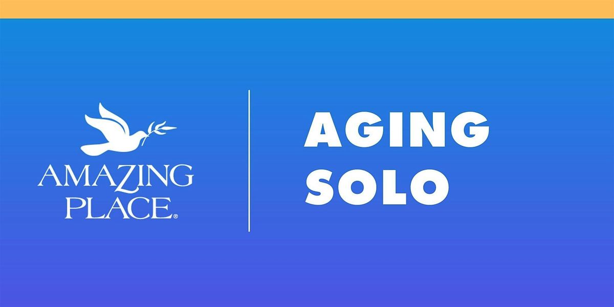 Aging Solo